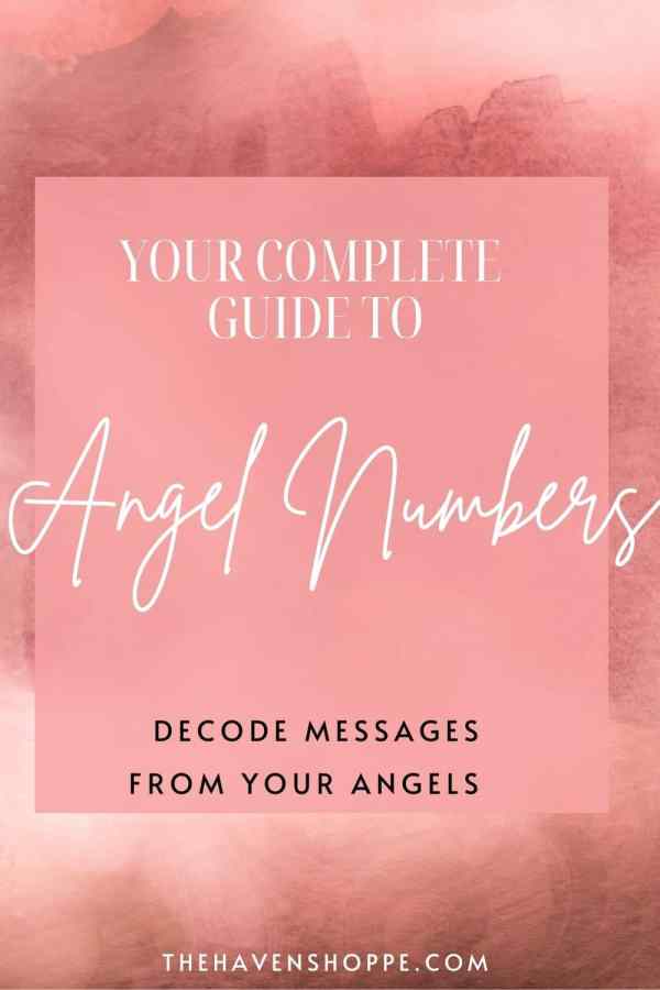 What Are Angel Numbers? Easy Beginner's Guide • The Haven Shoppe