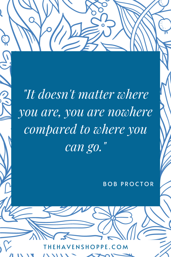pinnable Bob Proctor quote 3