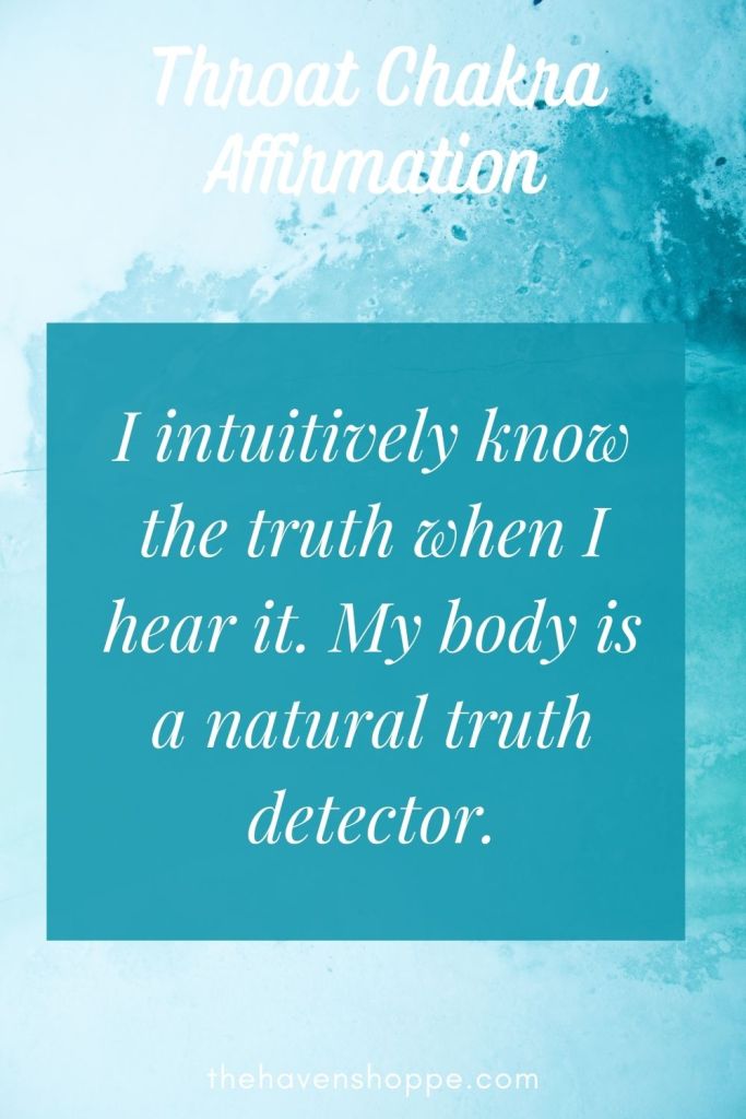 Pinnable throat chakra affirmation 'I intuitively know the truth when I hear it.'