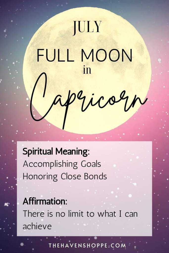full moon in capricorn affirmations and spiritual meaning