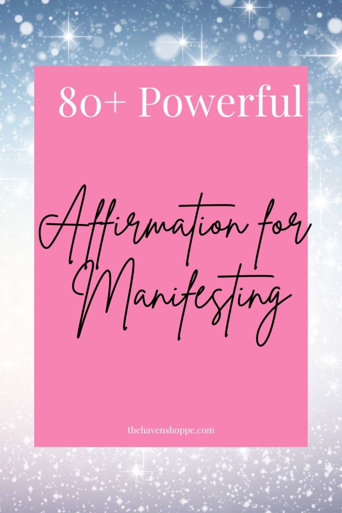 80+ powerful afirmations for manifestation pin
