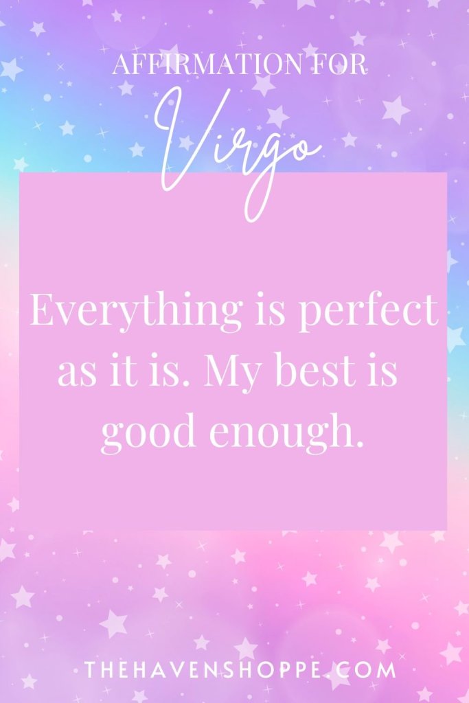 Virgo affirmation: my best is good enough