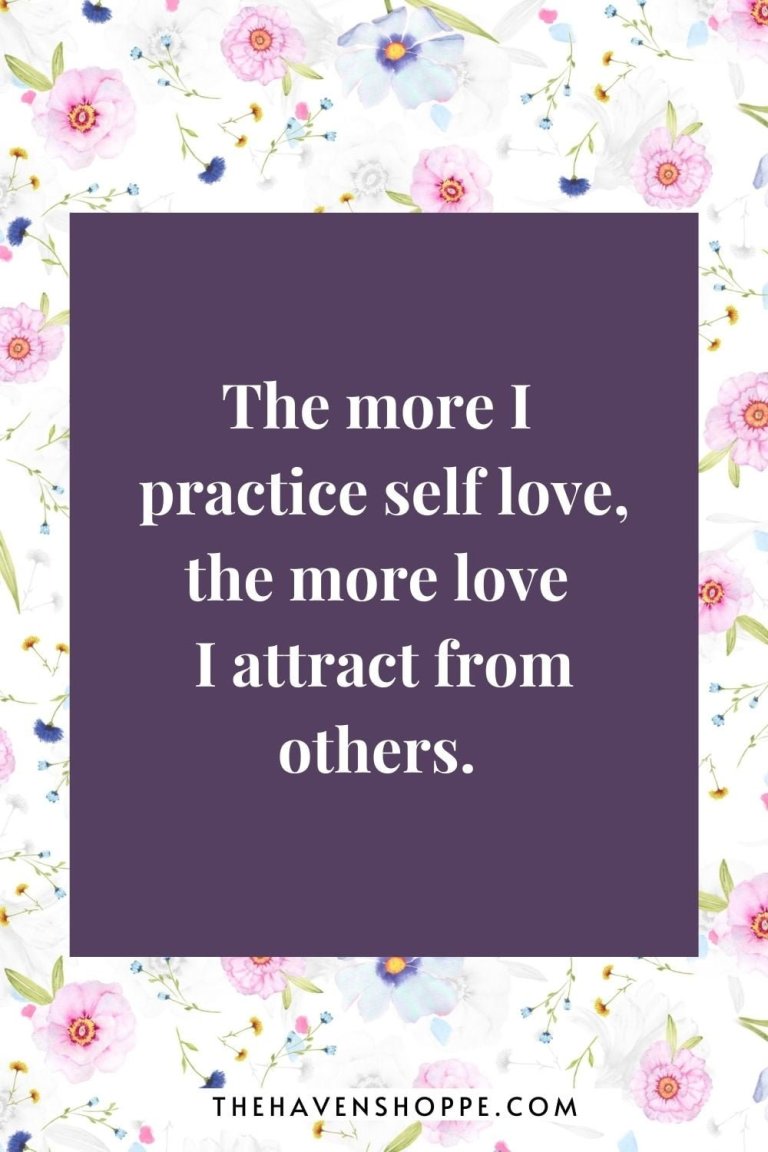 165 Powerful Self Love Affirmations to Embrace Your Worthiness