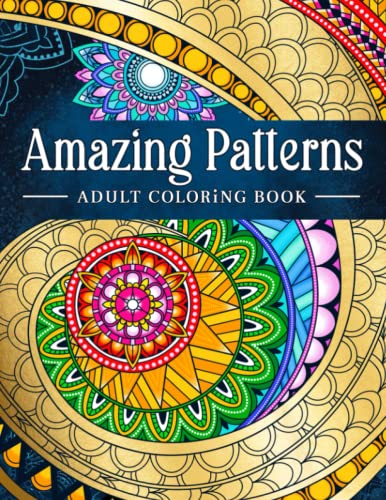 Amazing Patterns adult coloring book