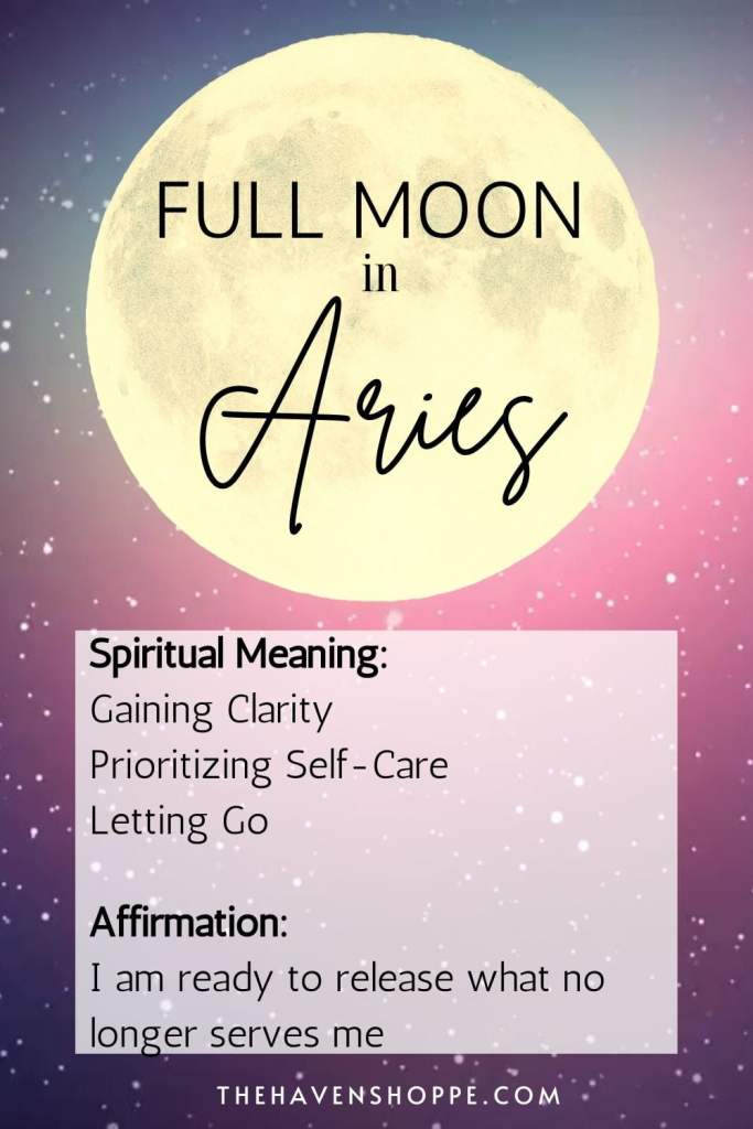 Full moon in Aries spiritual meaning and affirmation