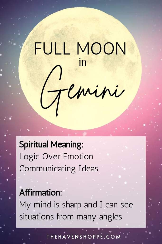 full moon in Gemini spiritual meaning and affirmations