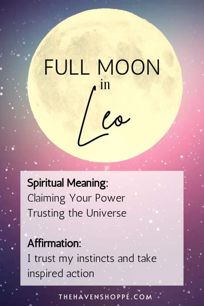 Full moon in Leo spiritual meaning and affirmation
